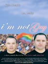 I'm Not Gay